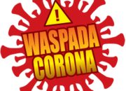 Waspada!!! Penambahan Kasus Covid-19 Di Riau Tembus 1.008 Orang Pasien